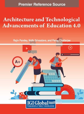 Architecture and Technological Advancements of Education 4.0 Cover Image