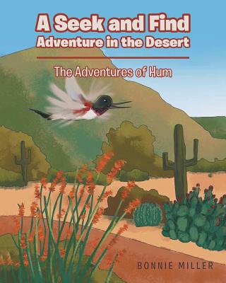A Seek and Find Adventure in the Desert: The Adventures of Hum Cover Image