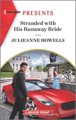 Stranded with His Runaway Bride By Julieanne Howells Cover Image