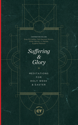 Suffering & Glory: Meditations for Holy Week and Easter Cover Image