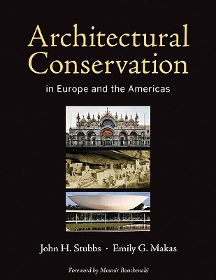 Architectural Conservation in Europe and the Americas Cover Image