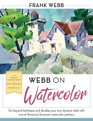 Webb on Watercolor By Frank Webb Cover Image