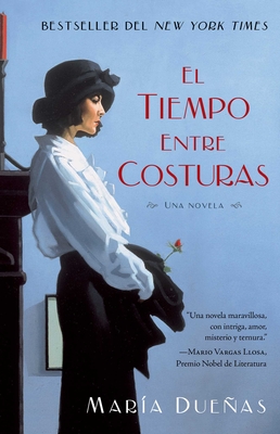 El tiempo entre costuras: Una novela (Atria Espanol) Cover Image