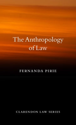 Anthropology of Law (Clarendon Law) Cover Image