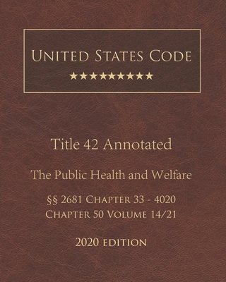 United States Code Annotated Title 42 The Public Health and Welfare ...
