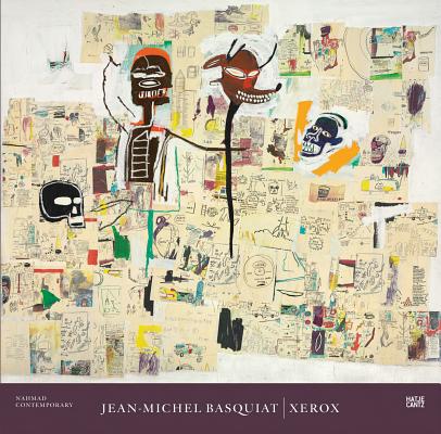 Jean-Michel Basquiat: Xerox By Jean-Michel Basquiat (Artist), Dieter Buchhart (Text by (Art/Photo Books)), Christopher Stackhouse (Text by (Art/Photo Books)) Cover Image