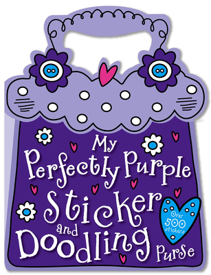 My Perfectly Purple Sticker and Doodling Purse Cover Image