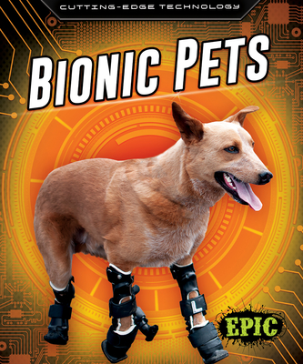 Bionic Pets (Cutting Edge Technology) Cover Image