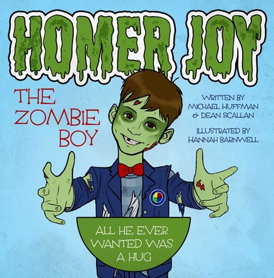 Cover for Homer Joy the Zombie Boy