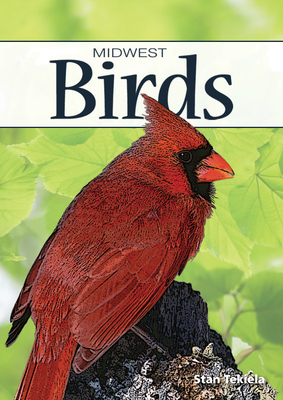 Birds of the Midwest (Nature's Wild Cards) By Stan Tekiela Cover Image
