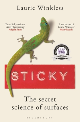 Sticky: The Secret Science of Surfaces Cover Image