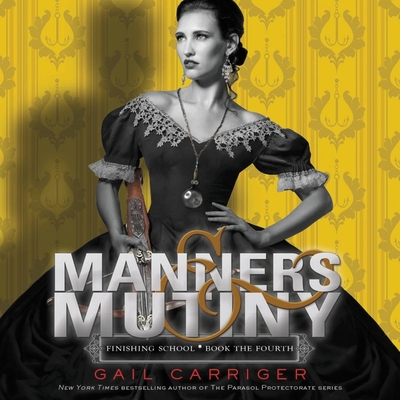 Manners & Mutiny (Finishing School #4)