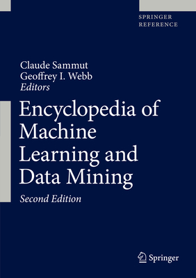 Encyclopedia of Machine Learning and Data Mining Cover Image