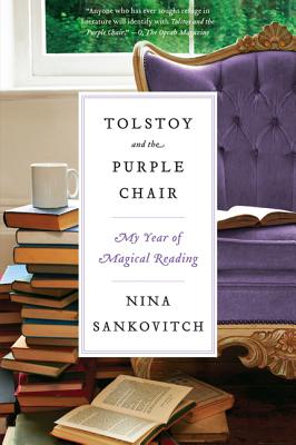 Cover Image for Tolstoy and the Purple Chair: My Year of Magical Reading