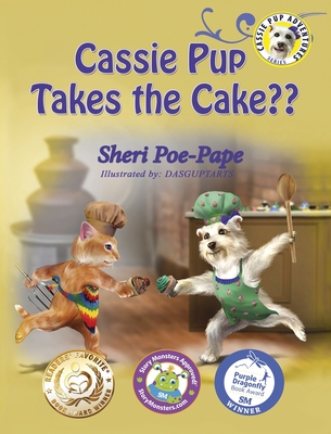 Cassie Pup Takes the Cake By Sheri Poe-Pape Cover Image