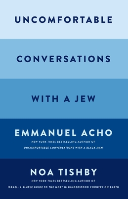 Uncomfortable Conversations with a Jew Cover Image