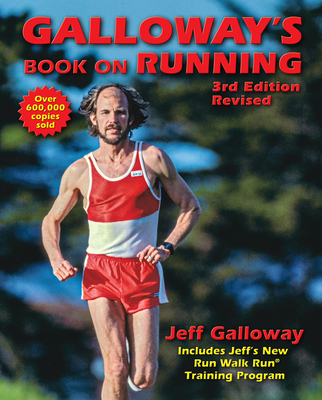 Galloway's Book on Running: 3rd Edition Cover Image