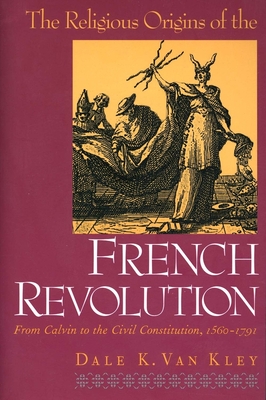 Cover for The Religious Origins of the French Revolution