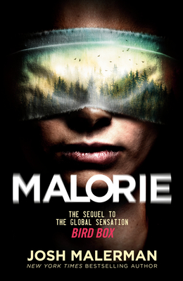 Malorie: A Bird Box Novel Cover Image