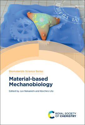 Material-Based Mechanobiology Cover Image