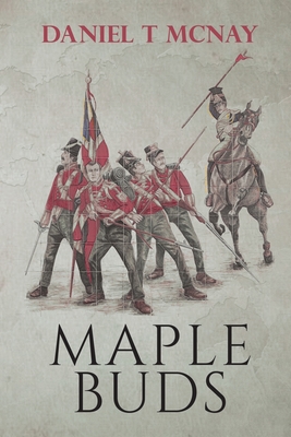 Maple Buds By Daniel T. McNay Cover Image