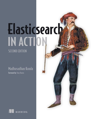 Elasticsearch in Action, Second Edition  Cover Image