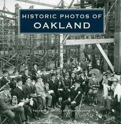 Historic Photos of Oakland Cover Image