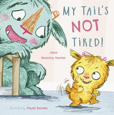 Cover for My Tail's Not Tired (Child's Play Library)