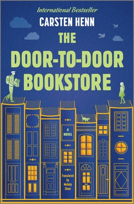 The Door-To-Door Bookstore By Carsten Henn Cover Image