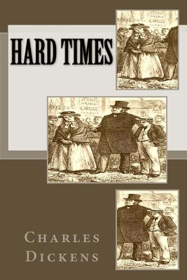 Hard Times By Charles Dickens Cover Image