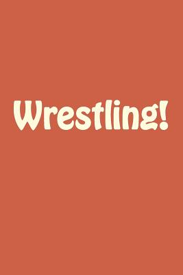 Wrestling! Cover Image