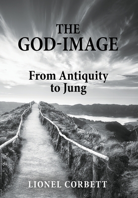 The God-Image: From Antiquity to Jung Cover Image