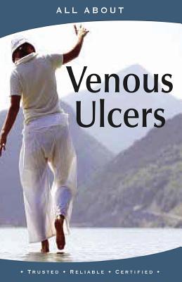 All About Managing Venous Ulcers (All about Books) Cover Image