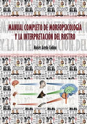 Manual Completo de Morfopsicología Y La Interpretación del Rostro Cover Image