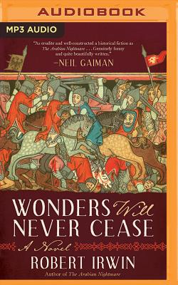 Wonders Will Never Cease By Robert Irwin, James Langton (Read by) Cover Image