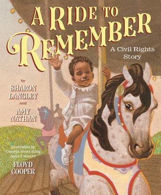 A Ride to Remember: A Civil Rights Story Cover Image