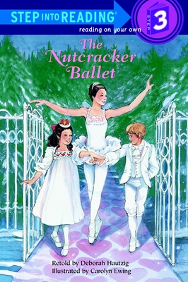 The Nutcracker Ballet (Step into Reading) Cover Image