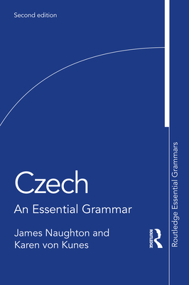 Czech: An Essential Grammar (Routledge Essential Grammars) Cover Image