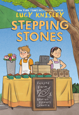 Stepping Stones: (A Graphic Novel) (Peapod Farm #1) Cover Image