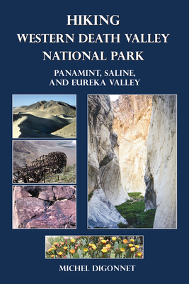 Hiking Western Death Valley National Park: Panamint, Saline, and Eureka Valley Cover Image