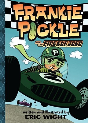 Cover for Frankie Pickle and the Pine Run 3000
