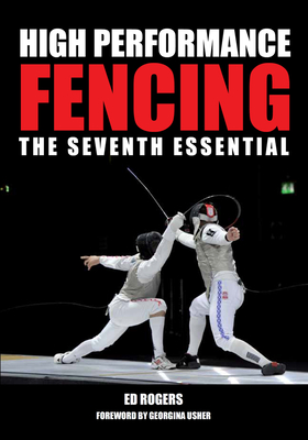 High Performance Fencing: The Seventh Essential Cover Image