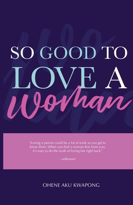 So Good To Love A Woman Cover Image