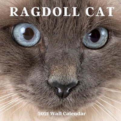 Ragdoll Cat Wall Calendar 2021: Ragdoll Cat Calendar 2021, 18 Months