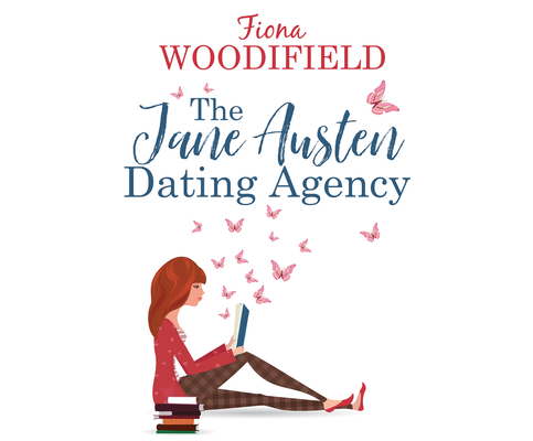 Cover for The Jane Austen Dating Agency