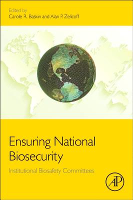 Ensuring National Biosecurity: Institutional Biosafety Committees Cover Image