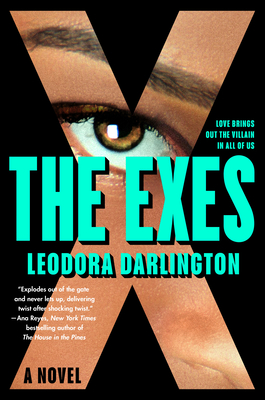 The Exes: A GMA Book Club Pick: A Novel By Leodora Darlington Cover Image