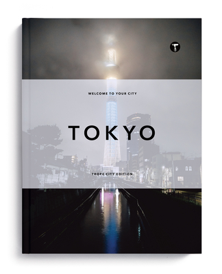 Trope Tokyo By Sam Landers (Editor), Scott Yanzy (Editor) Cover Image