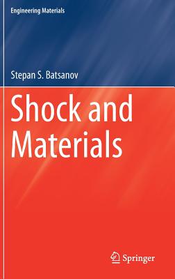 Shock and Materials (Engineering Materials) Cover Image
