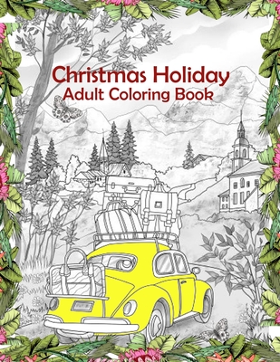Country Winter Coloring Book: An Adult Coloring Book Featuring